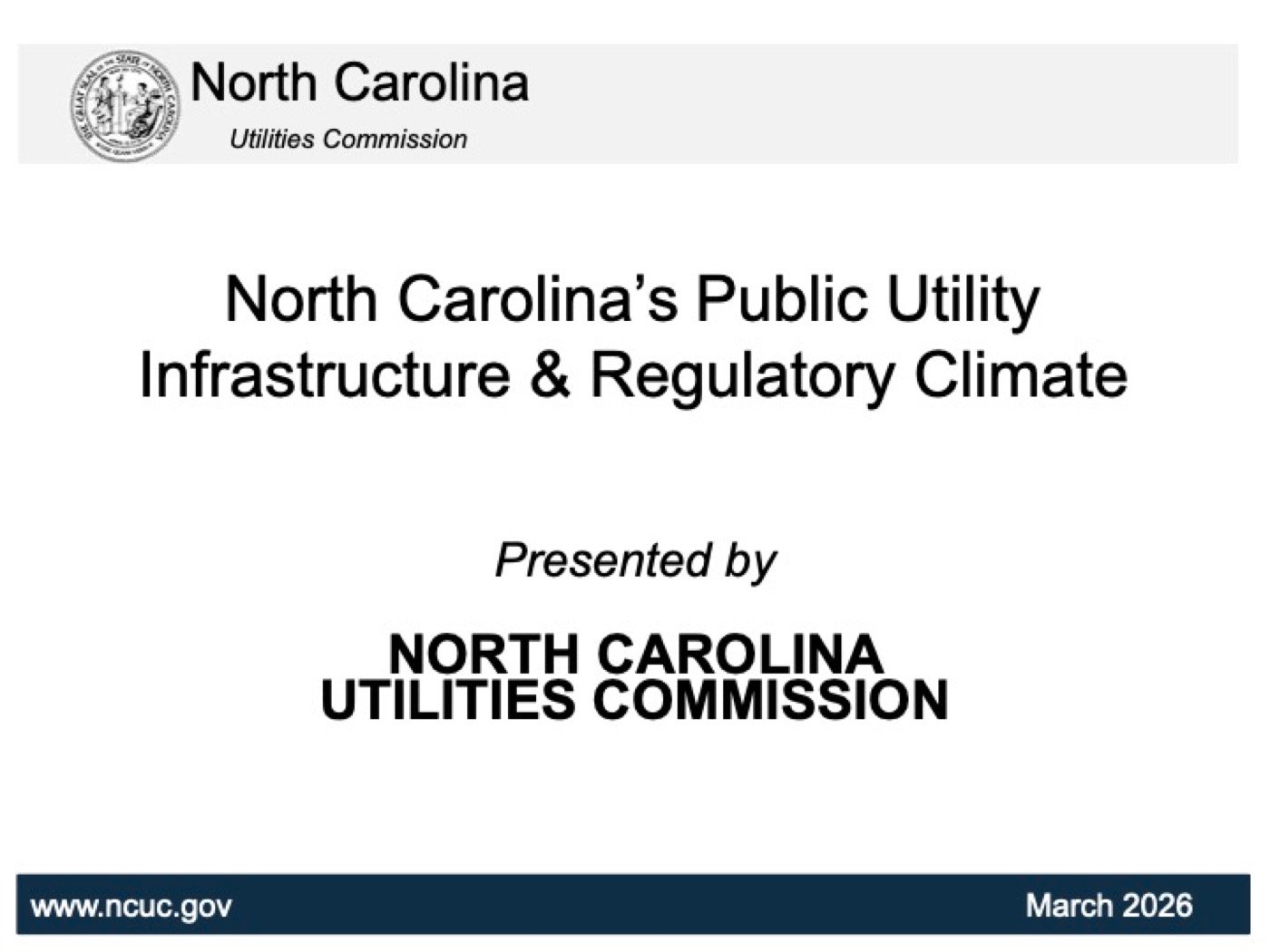 North Carolina Utilities Commission presentation about public utility infrastructure